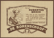 717256 Advertentie voor Hubertusbrood van Mij. De Korenschoof, bakkerij, Kaatstraat te Utrecht.